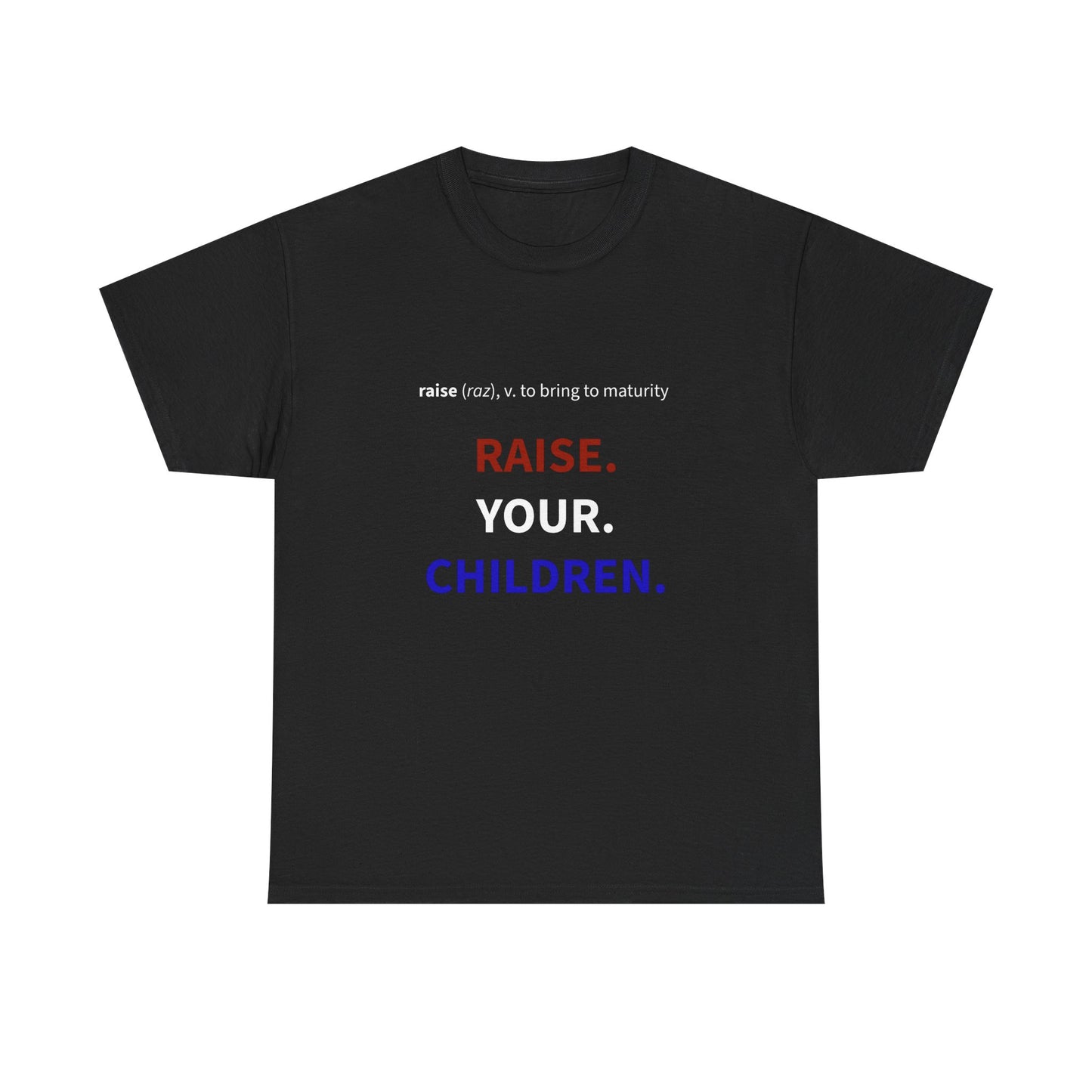 Raise Your Children