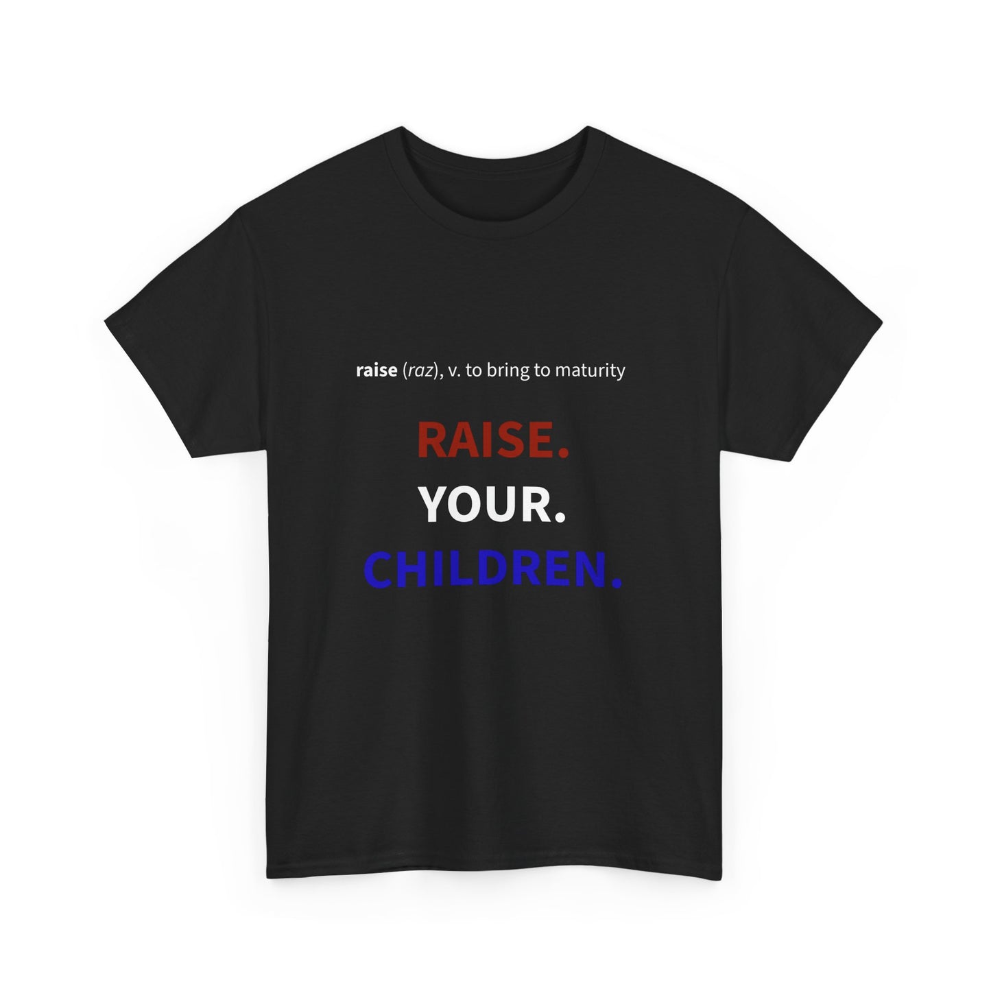 Raise Your Children