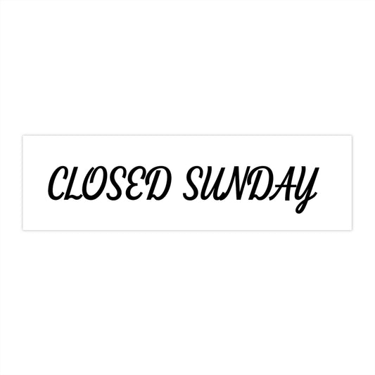 Closed Sunday Sticker
